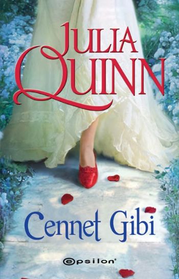 Cennet Gibi %25 indirimli Julia Quinn