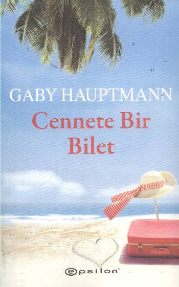 Cennete Bir Bilet %25 indirimli Gaby Hautmann