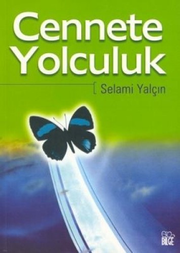 Cennete Yolculuk