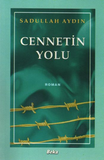 Cennetin Yolu %17 indirimli Sadullah Aydın