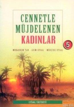 Cennetle Müjdelenen Sahabiler (5 Kitap)