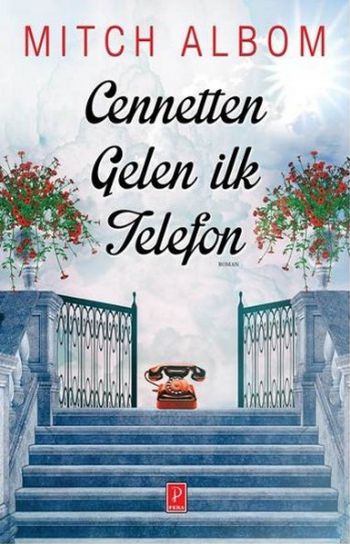 Cennetten Gelen İlk Telefon Mitch Albom