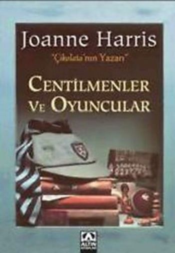 Centilmenler ve Oyuncular %17 indirimli Joanne Harris