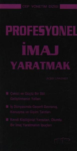 Cep Yönetim Dizisi-10: Profesyonel İmaj Yaratmak