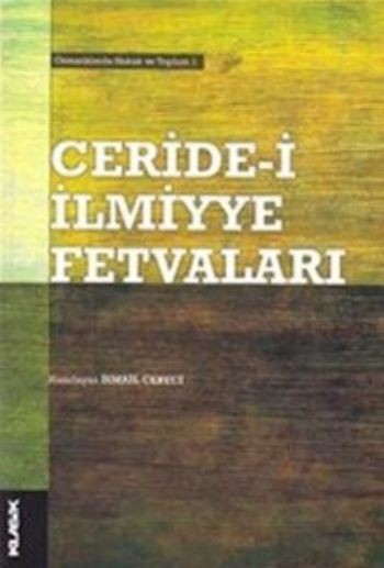 Ceride-i İlmiyye Fetvaları