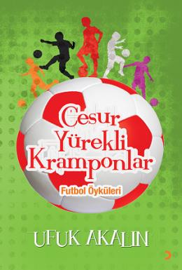 Cesur Yürekli Kramponlar %17 indirimli Ufuk Akalın