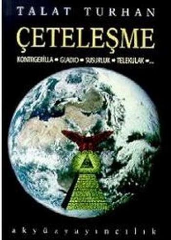 Çeteleşme Kontrgerilla Gladio Susurluk Telekulak %17 indirimli Talat T