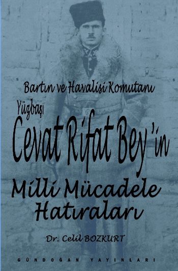 Cevat Rifat Beyin Milli Mücadele Hatıraları