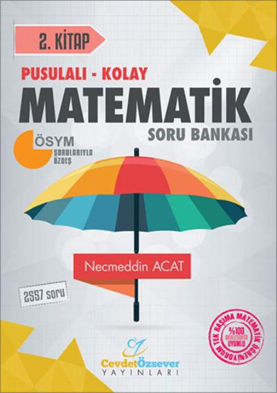 Cevdet Özsever Pusulalı-Kolay Matematik Soru Bankası 2. Kitap
