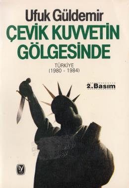 Çevik Kuvvetin Gölgesinde Ufuk Güldemir