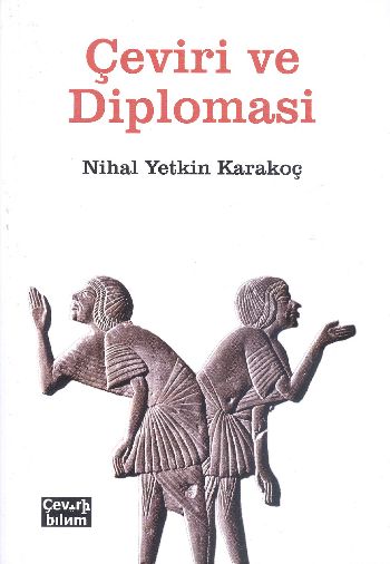 Çeviri ve Diplomasi Nihal Yetkin Karakoç