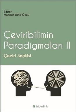 Çeviribilimin Paradigmaları II