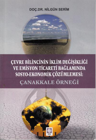 Çevre Bilincinin İklim Değişikliği ve Emisyon Ticareti Bağlamında Sosy