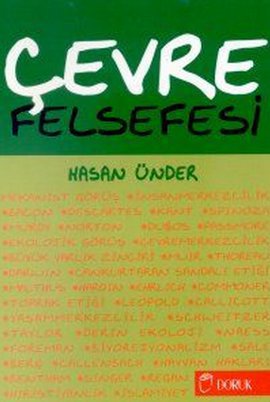 Çevre Felsefesi Etik ve Metafizik Görüşler