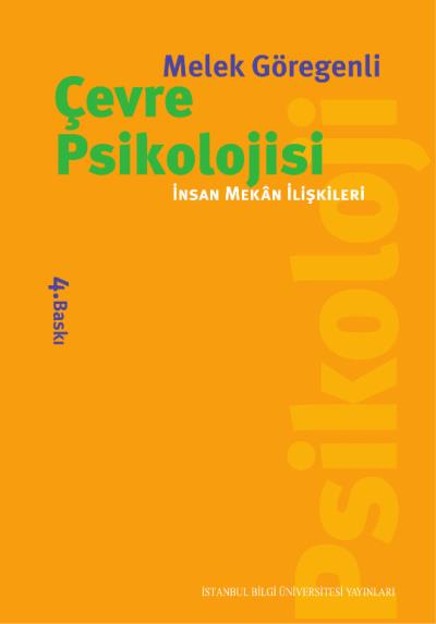 Çevre Psikolojisi (İnsan-Mekan İlişkileri) %17 indirimli Melek Göregen