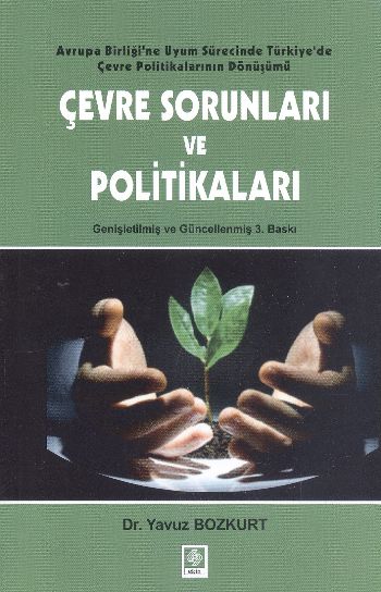 Çevre Sorunları ve Politikaları %17 indirimli Yavuz Bokurt