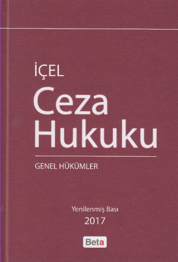 Ceza Hukuku Genel Hükümler - Kayıhan İÇEL Kayıhan İçel