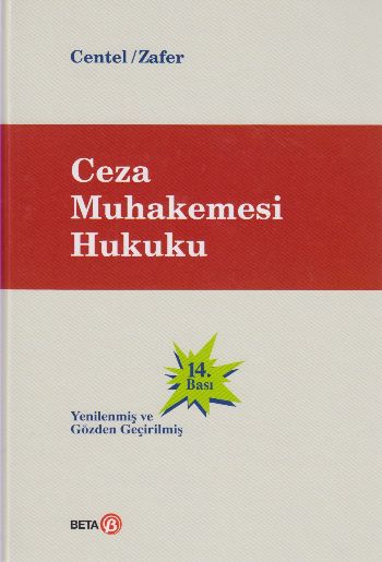 Ceza Muhakemesi Hukuku - Ciltli Nur Centel-Hamide Zafer