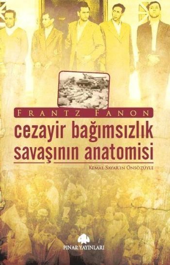 Cezayir Bağımsızlık Savaşının Anatomisi