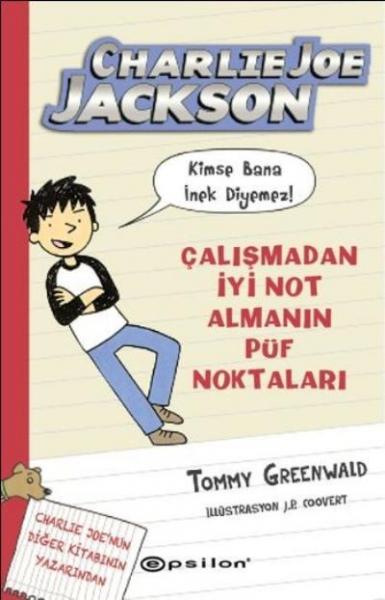 Charlie Joe Jackson Çalışmadan İyi Not Almanın Püf Noktaları-Kimse Bana İnek Diyemez