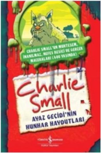 Charlie Small Ayaz Geçidinin Hunhar Haydutları %30 indirimli Charlie S