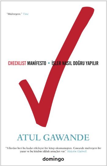 Checklist Manifesto (İşler Nasıl Doğru Yapılır) %17 indirimli Atul Gaw