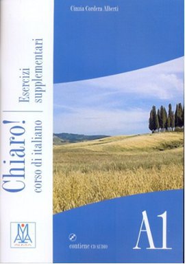 Chiaro! A1 Esercizi Supplementari (Çalışma Kitabı+CD) Temel Seviye İtalyanca