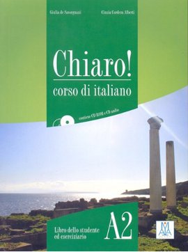Chiaro! A2 (Ders Kitabı+CD+CD ROM) Orta-Alt Seviye İtalyanca Giulia De