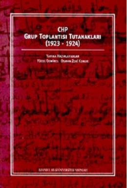 CHP Grup Toplantısı Tutanakları (1923-1924)