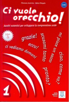 Ci Vuole Orecchio 1, CD (İtalyanca Dinleme A1, A2)