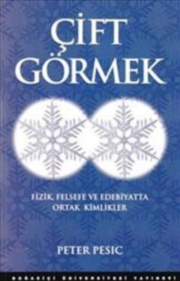 Çift Görmek