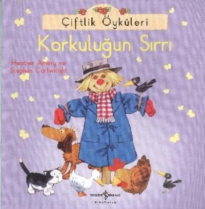 Çiftlik Öyküleri Korkuluğun Sırrı