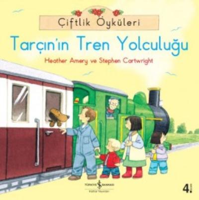 Çiftlik Öyküleri Tarçının Tren Yolculuğu %30 indirimli Heather Amery