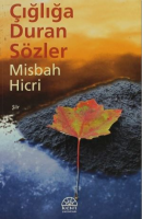 Çığlığa Duran Sözler