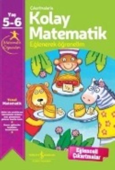 Çıkartmalarla Kolay Matematik 5-6 Yaş