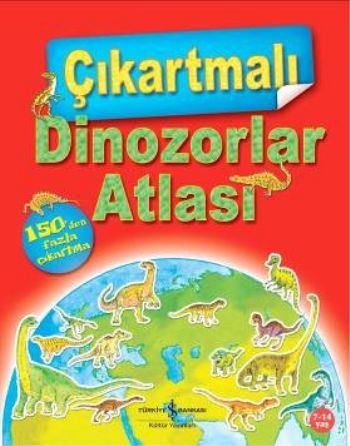 Çıkartmalı Dinozorlar Atlası %30 indirimli David Burnie