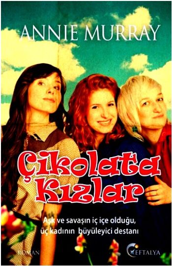 Çikolata Kızlar