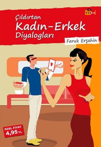 Çıldırtan Kadın-Erkek Diyalogları