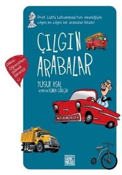 Çılgın Arabalar (Ciltli) Yusuf Asal