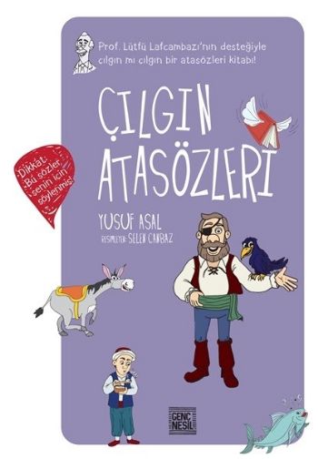 Çılgın Atasözleri