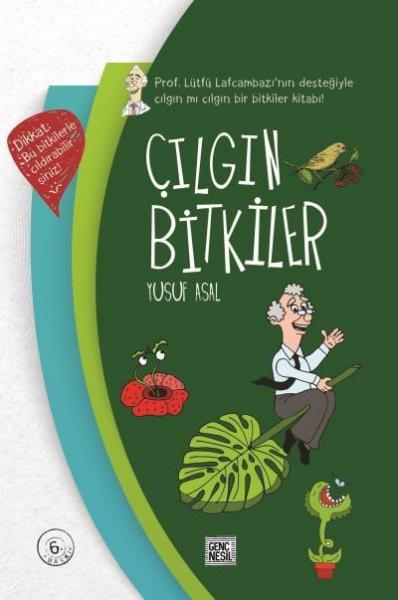 Çılgın Bitkiler (Cilti)