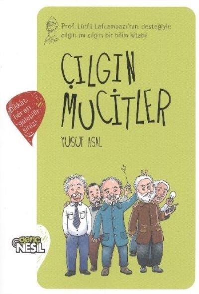 Çılgın Mucitler (Ciltli) Yusuf Asal