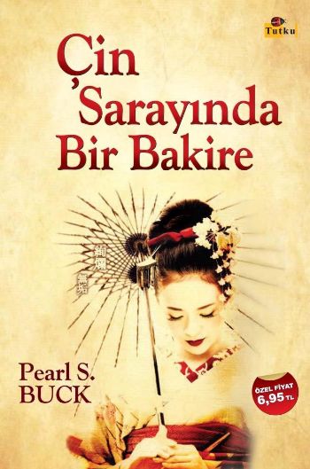 Çin Sarayında Bir Bakire Pearl S. Buck