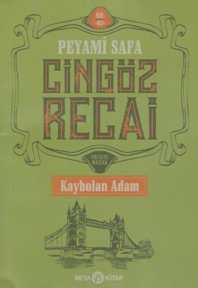 Cingöz Recai - Kaybolan Adam Peyami Safa