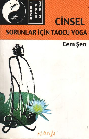 Cinsel Sorunlar İçin Taocu Yoga %17 indirimli Cem Şen