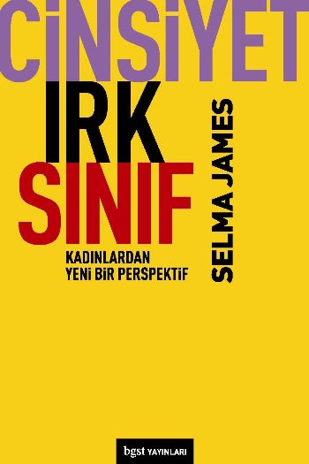 Cinsiyet,Irk,Sınıf Kadınlardan Yeni Bir Bakış Açısı