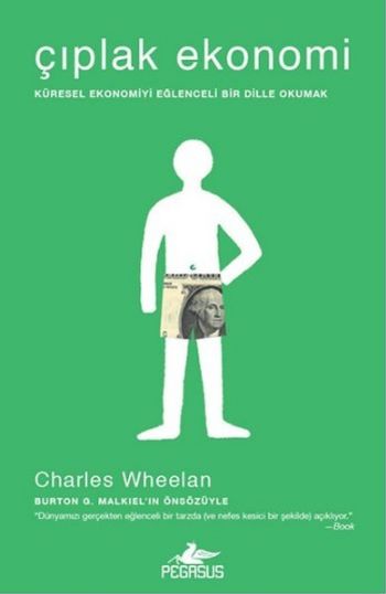 Çıplak Ekonomi Charles Wheelan