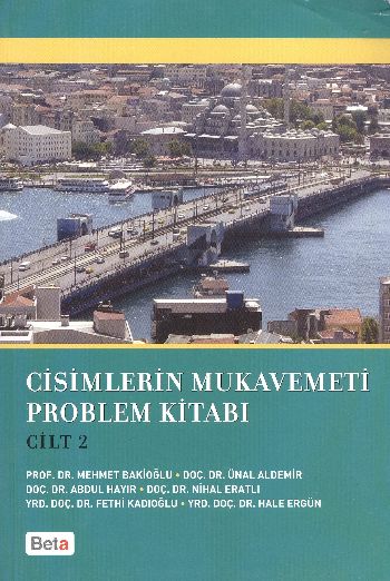 Cisimlerin Mukavemeti Problem Kitabı Cilt 2 %17 indirimli Kolektif Cisimlerin Mukavemeti Problem Kitabı Cilt 2 %17 indirimli Kolektif