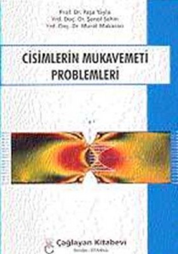 Cisimlerin Mukavemeti Problemleri