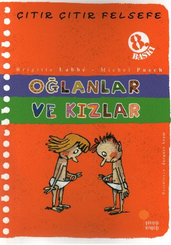 Çıtır Çıtır Felsefe-04: Oğlanlar ve Kızlar %17 indirimli B.Labbe-M.Pue